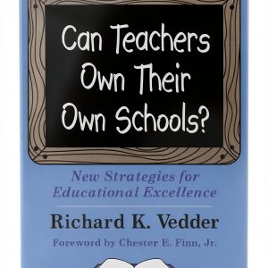Charter School Management eBook by Independent Institute – 74 Page PDF-0