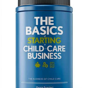 Gryphon House Inc. The Business of Child Care Book 1 of 2-0